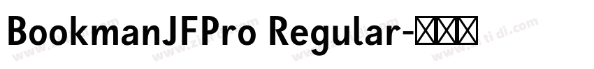 BookmanJFPro Regular字体转换